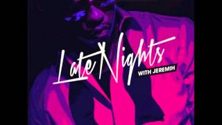 Jeremih - Rosa Acosta (Chopped and Screwed)