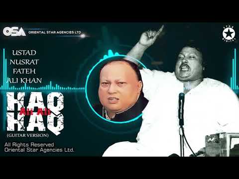 Haq Ali Ali Haq | Ustad Nusrat Fateh Ali Khan | OSA official Complete Version | OSA Worldwide