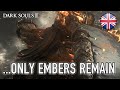Dark Souls 3 - PS4/XB1/PC - ...Only embers remain ...