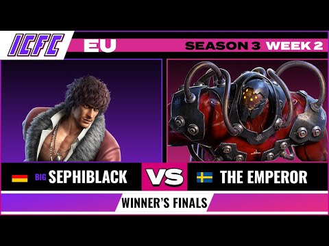 The Emperor (Gigas) vs Sephiblack (Miguel) ICFC EU: Season 3 Week 2 - Winners Finals