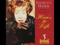 Shirley Horn - "Estate(Summer)" (Joao Gilberto ...