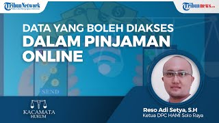Data Pribadi yang Boleh Akses dan yang Tidak Boleh Diakses saat Meminjam Online