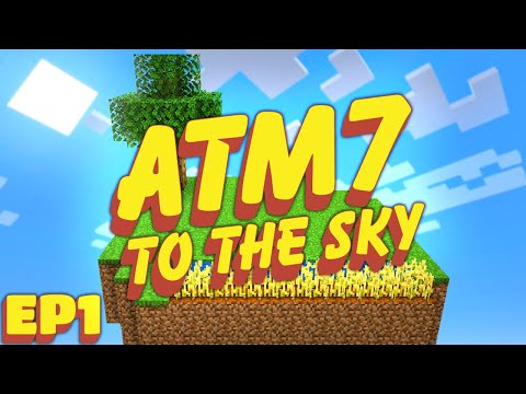 STARTING WITH ALL THE MODS! EP1 | Minecraft ATM7: To The Sky [Modded 1.18.2 Questing SkyBlock]