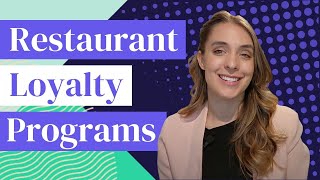 Restaurant Loyalty Programs | Benefits, Options, and How It Works to GROW Loyal Customers!
