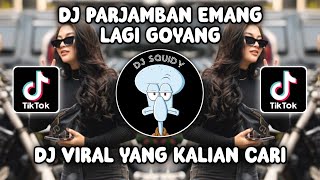 Download lagu DJ PARJAMBAN SIAP READY NIH BOS | DJ EMANG LAGI GOYANG JEDAG JEDUG VIRAL TIKTOK TERBARU 2023! mp3 Download lagu DJ PARJAMBAN SIAP READY NIH BOS | DJ EMANG LAGI GOYANG JEDAG JEDUG VIRAL TIKTOK TERBARU 2023! mp3