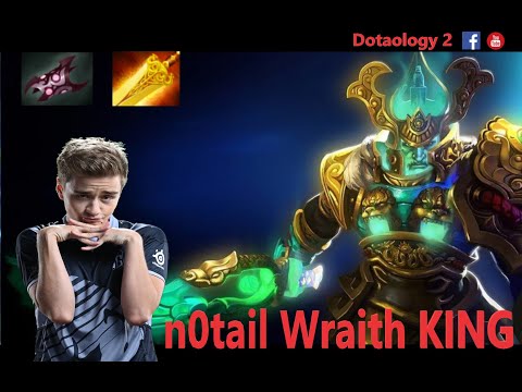 n0tail Wraith King SAFELANE!