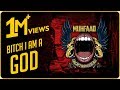 BITCH I AM A GOD | MUHFAAD | FUNKAAR | 2020 (Made in 10 hours)