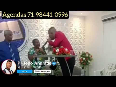 Pastor João Andrade- Deus revelou nome natan em (Conceição do jacuipe Bahia )71-98441-0996