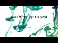 Time is Catching Up (demo)- lyric video