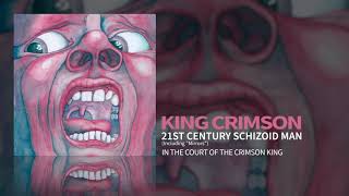 King Crimson - 21st Century Schizoid Man (Including &quot;Mirrors&quot;)