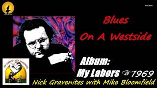 Mike Bloomfield & Nick Gravenites - Blues On A Westside, By Kostas A~171