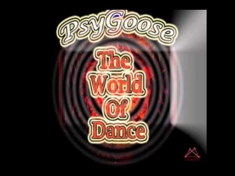 PsyGoose - "The World of Dance" [Mix] - LRU000