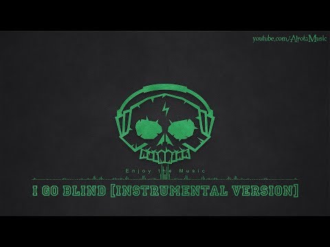 I Go Blind [Instrumental Version] by Martin Hall - [Modern Country Music]