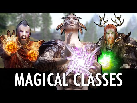 Skyrim Mods:  New Magical Classes - Themed Magic Mod