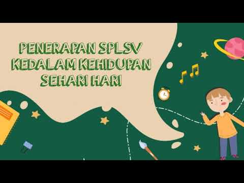 PENERAPAN PERSAMAAN DAN PERTIDAKSAMAAN LINIER SATU VARIABEL DALAM KEHIDUPAN SEHARI HARI