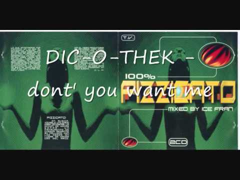 DISC-O-THEK - dont' you want me.wmv