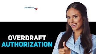 How To Authorize Overdraft Bank Of America ATM 2025