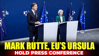 LIVE: EU’s Ursula, NATO Chief Mark Rutte brief on Defence Ministers me