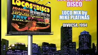 Locos por la Disco - Loco Mix