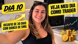 👉 DESAFIO 30 DIAS: DIA 10 — Será que vale a pena Viver do Mercado de Opções Binárias! Banca de 5mil