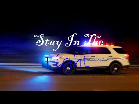 "Stay In The Fight" || Police Tribute (1k Subs)