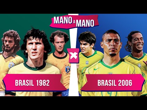 BRASIL DE 1982 X BRASIL DE 2006: QUAL SELEÇÃO BRASILEIRA É MELHOR? | MANO A MANO