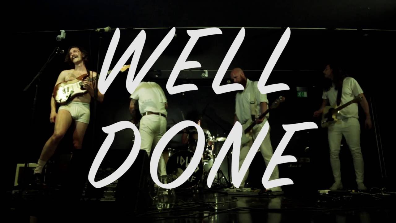 IDLES - WELL DONE (Official Video) - YouTube