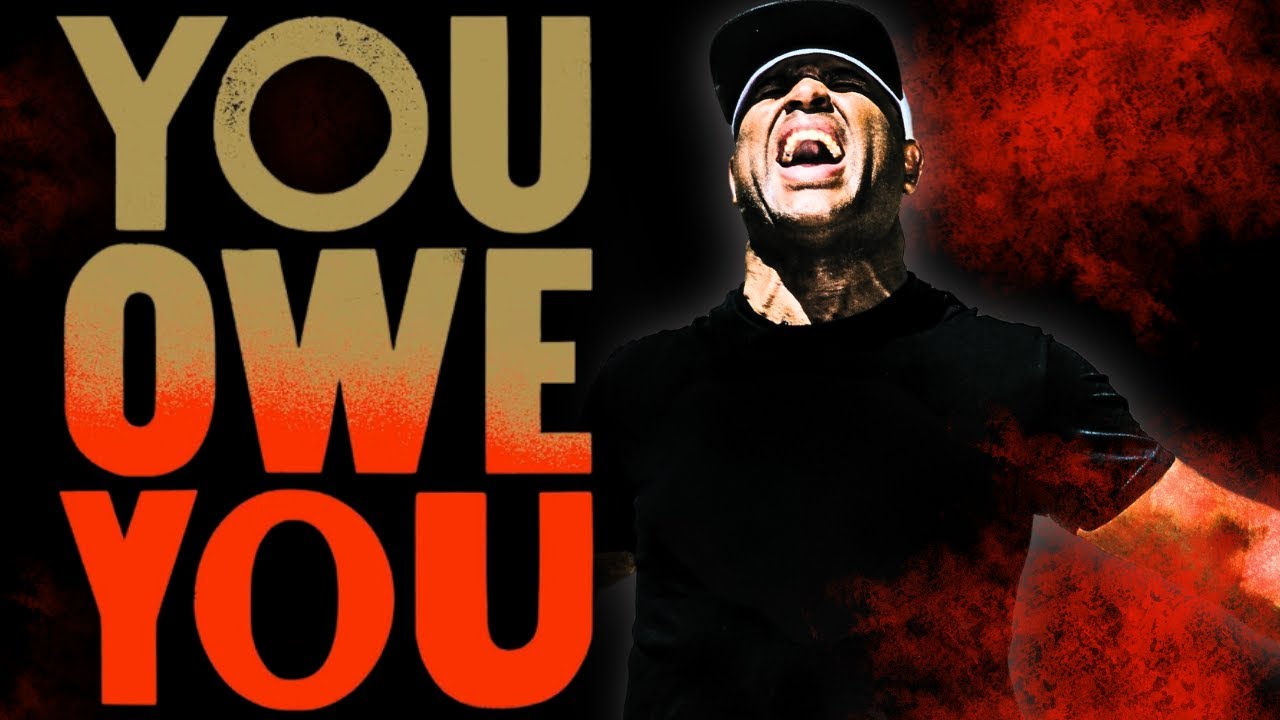 YOU OWE YOU | ERIC THOMAS (POWERFUL MOTIVATION)