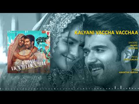 Kalyani Vaccha Vacchaa Audio - The Family Star | Vijay Deverakonda, Mrunal | Gopi Sundar |Parasuram