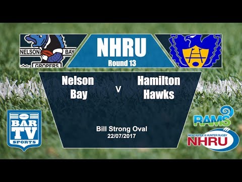 2017 NHRU Round 13 Premier 1 - Nelson Bay Gropers v Hamilton Hawks