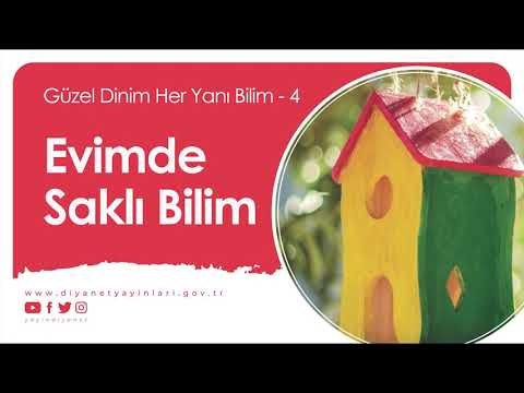 Dini Hikaye - Evimde Saklı Bilim - Güzel Dinim Her Yanı Bilim-4 (8+ Yaş) @DiyanetDijital