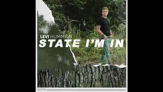 Levi Hummon State I'm In
