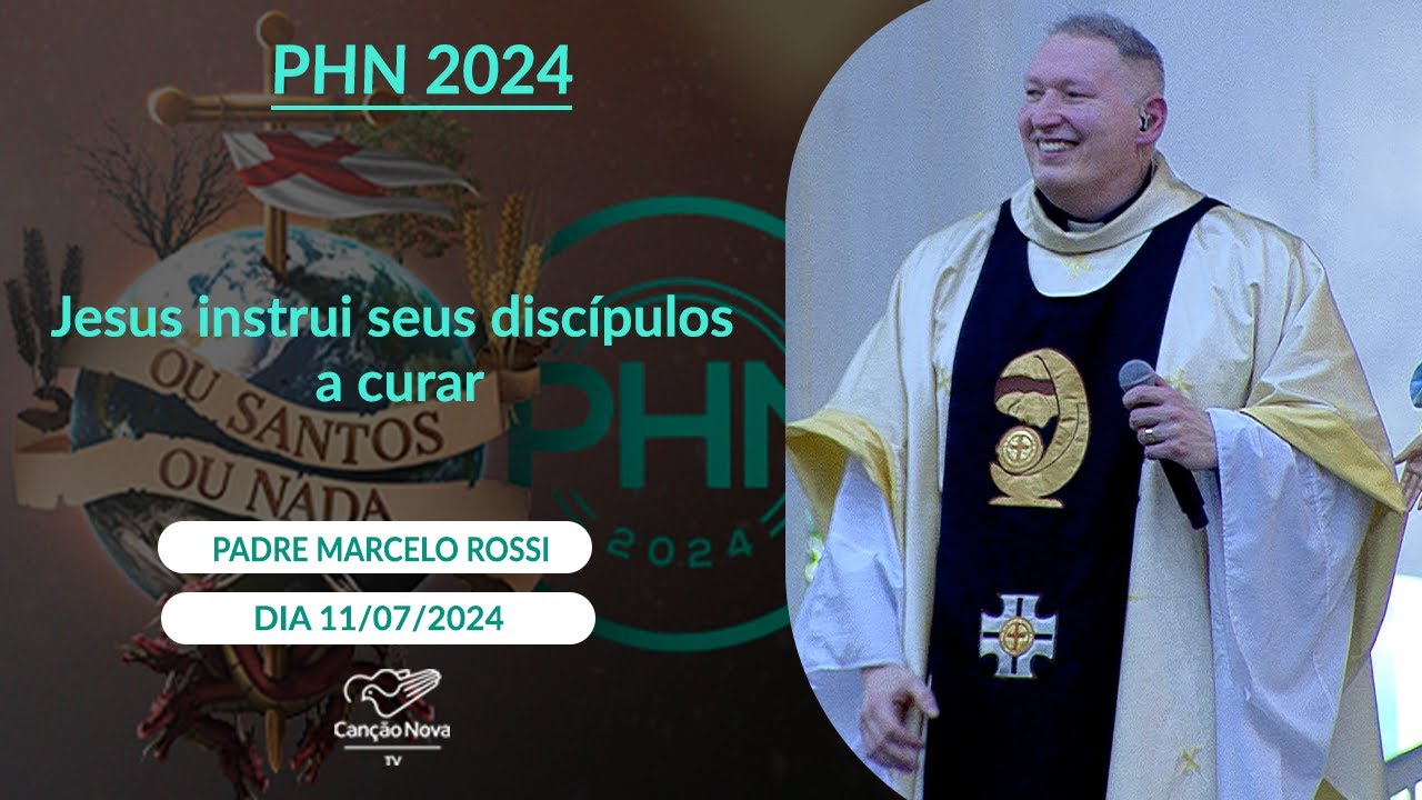 Jesus instrui seus discípulos a curar - Padre Marcelo Rossi  (11/07/2024)