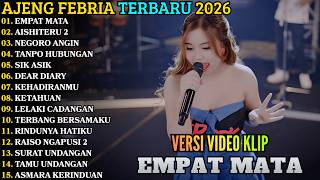 Download lagu AJENG FEBRIA TERBARU | EMPAT MATA - AISHITERU 2 | AJENG FEBRIA FULL ALBUM TERBARU 2026 mp3