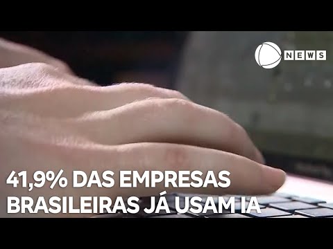 41,9% das empresas brasileiras já usam inteligência artificial, revela pesquisa