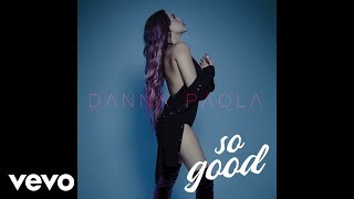 Danna Paola - So Good (Official Audio)