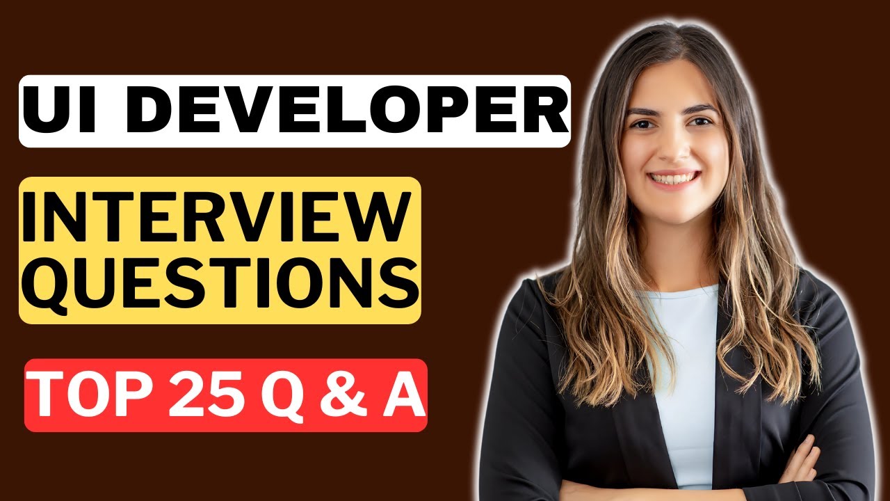 UI Developer Interview Questions and Answers for 2025