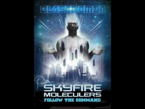 Blastromen - Follow The Command (Skyfire Moleculers Dubstep Remix)