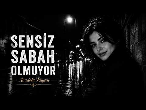 Sensiz Sabah Olmuyor Cover ( Anadolu Rüyası)
