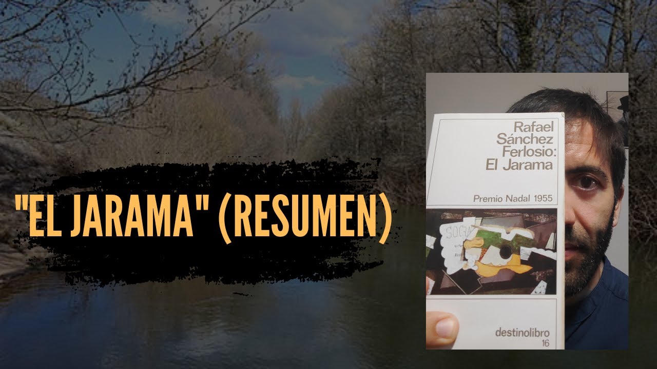 "El Jarama" de Sánchez Ferlosio (Resumen)