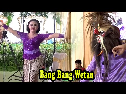 BANG BANG WETANG Samboyo Reog TEKI KUSUMA Campursari CANDRA PESONA JAKARTA
