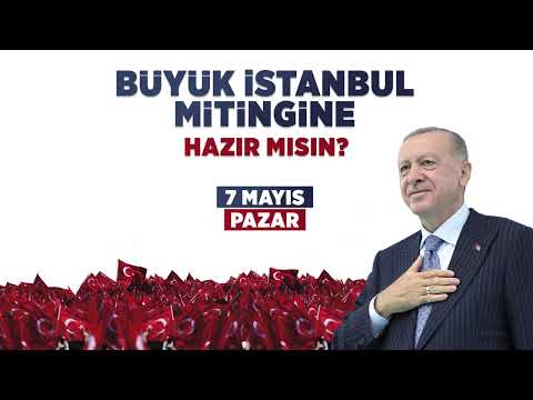 Büyük İstanbul Mitingi | Hazır Mısın İstanbul? | AK Parti İstanbul İl Başkanlığı