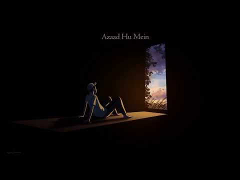 Yashraj - Azaad Hu Mein (Prod by Dropped Out) feat. Anoushka Sivasankar | Azaad Hu Mein EP