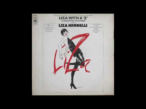 Liza Minnelli - Liza with a 'Z' (1972) Part 1 (Full Album)