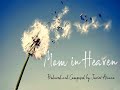 Mom in Heaven