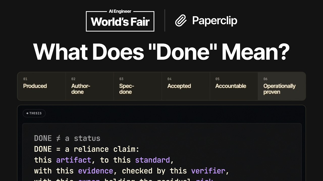 Dotta on Defining 'Done' for AI Agents and Paperclip's Liveness Model - AI Engineer