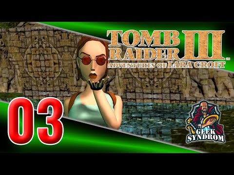 Tomb Raider 3 [deutsch] 03 - Monster Giftschlangen