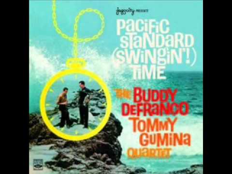 Buddy De Franco Tommy Gumina Quartet/ Al The Things You Are.Track.1