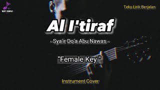 Download lagu Al - I'tiraf (Sebuah Pengakuan) Syair Do'a Abu Nawas (Instrument Cover) Karaoke Nada Wanita mp3 Download lagu Al - I'tiraf (Sebuah Pengakuan) Syair Do'a Abu Nawas (Instrument Cover) Karaoke Nada Wanita mp3