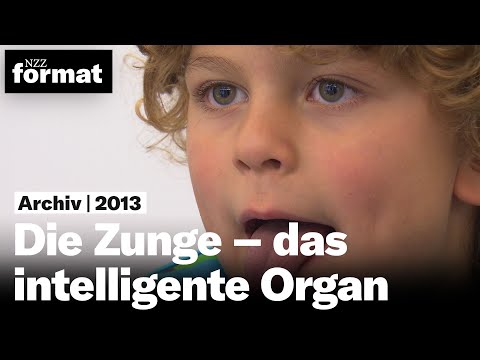 Die Zunge – das intelligente Organ (2013)